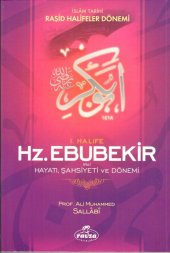 Hz Ebubekir Hayatı Şahisyeti Dönemi - Prof.Ali Muhammed Sallabi - Ciltli